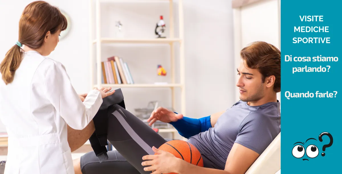 VISITE MEDICHE SPORTIVE: di cosa stiamo parlando?